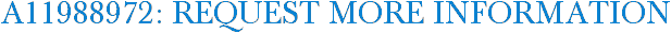 A11988972: Request More Information