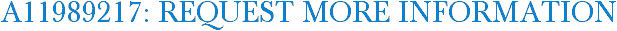 A11989217: Request More Information
