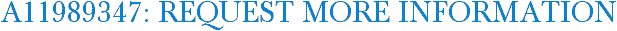 A11989347: Request More Information