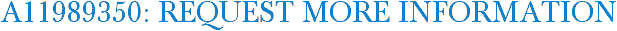 A11989350: Request More Information