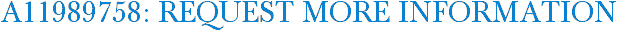 A11989758: Request More Information