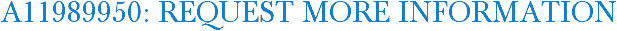 A11989950: Request More Information