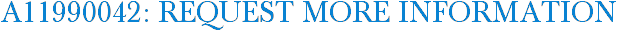A11990042: Request More Information