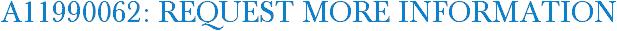 A11990062: Request More Information