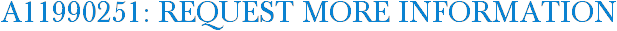 A11990251: Request More Information