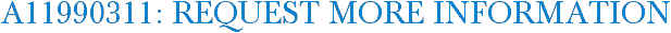 A11990311: Request More Information
