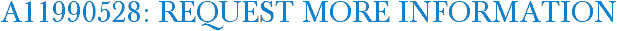 A11990528: Request More Information