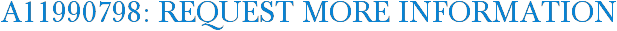 A11990798: Request More Information