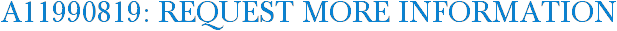 A11990819: Request More Information