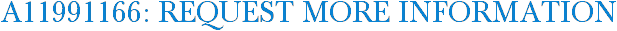 A11991166: Request More Information
