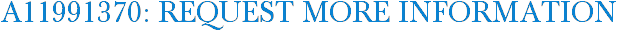 A11991370: Request More Information