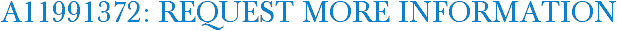A11991372: Request More Information