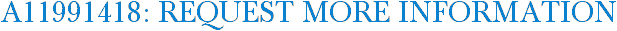A11991418: Request More Information