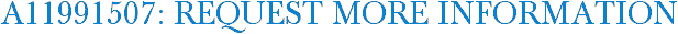 A11991507: Request More Information