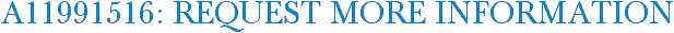 A11991516: Request More Information