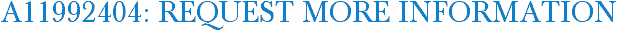 A11992404: Request More Information
