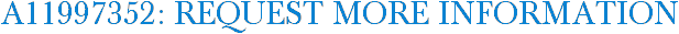 A11997352: Request More Information