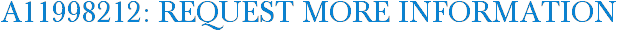 A11998212: Request More Information