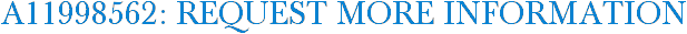 A11998562: Request More Information