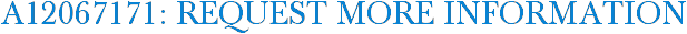 A12067171: Request More Information