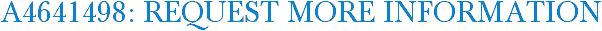 A4641498: Request More Information