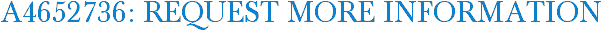 A4652736: Request More Information