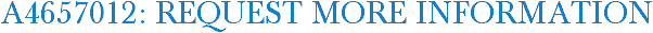 A4657012: Request More Information