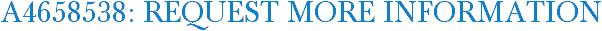 A4658538: Request More Information