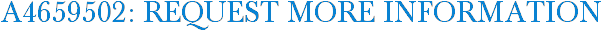 A4659502: Request More Information