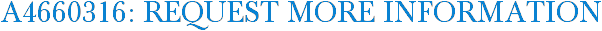 A4660316: Request More Information