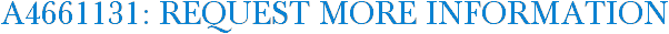 A4661131: Request More Information