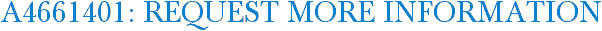 A4661401: Request More Information