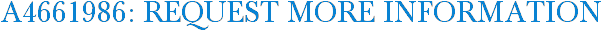 A4661986: Request More Information