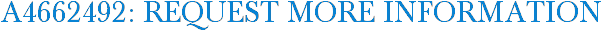 A4662492: Request More Information