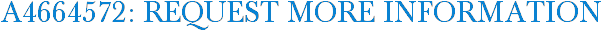 A4664572: Request More Information