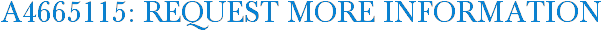 A4665115: Request More Information