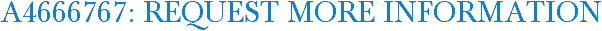 A4666767: Request More Information