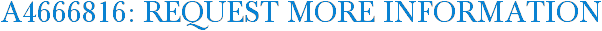 A4666816: Request More Information