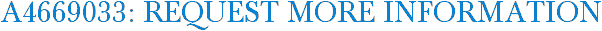 A4669033: Request More Information