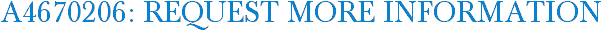 A4670206: Request More Information