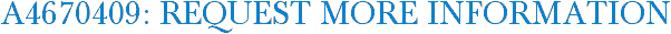 A4670409: Request More Information