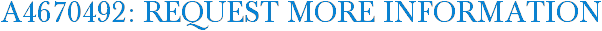 A4670492: Request More Information