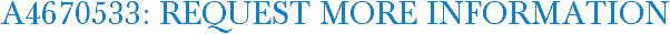 A4670533: Request More Information