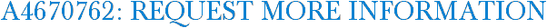 A4670762: Request More Information