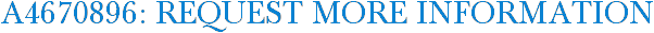 A4670896: Request More Information