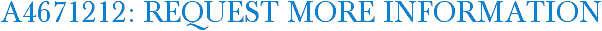 A4671212: Request More Information