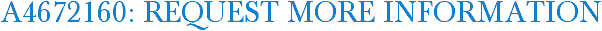 A4672160: Request More Information