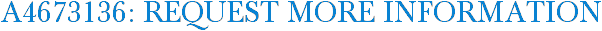 A4673136: Request More Information