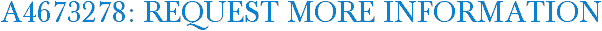 A4673278: Request More Information