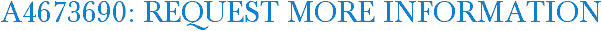 A4673690: Request More Information